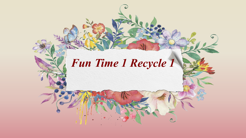 人教精通版（三年级起点）小学英语六年级上册 Fun time 1 Recycle 1 课件（28张PPT）