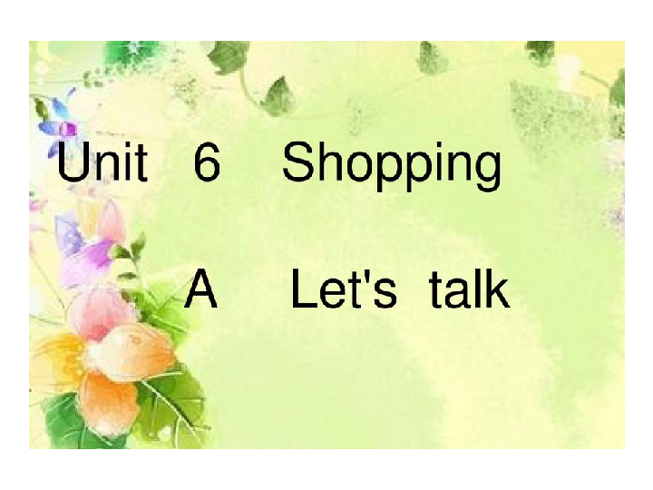 Unit 6 Shopping part A μ15PPT