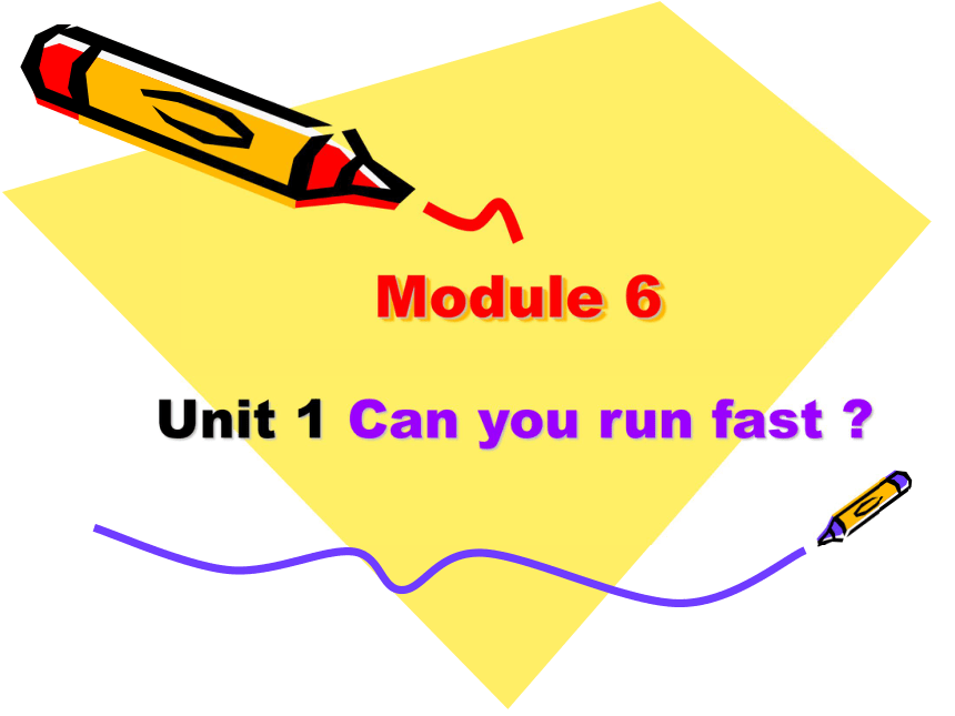 小学英语外研版(三年级起点)三年级下册Module 6 Unit 1 Can you run fast 课件