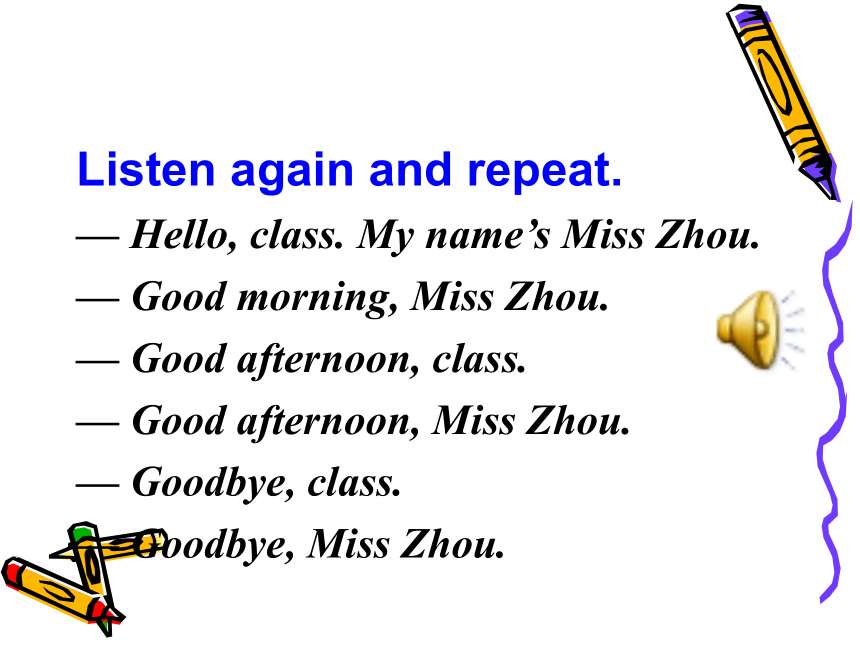 外研版七年级上册 Starter Module 1 Unit 1 Good morning. Miss Zhou. 课件（共40张ppt）