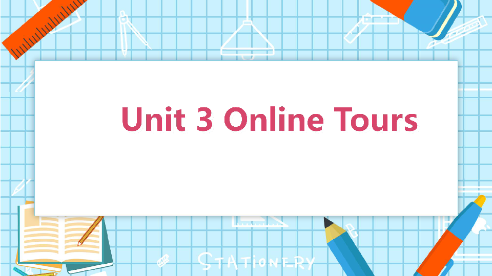 牛津译林版英语八年级下Unit 3 Online tours单元巩固与复习课件（21张PPT无素材）