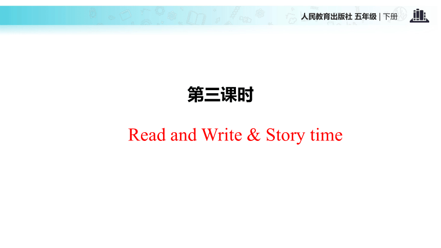 Unit 4 When is Easter? PB Read and Write & Story time 课件