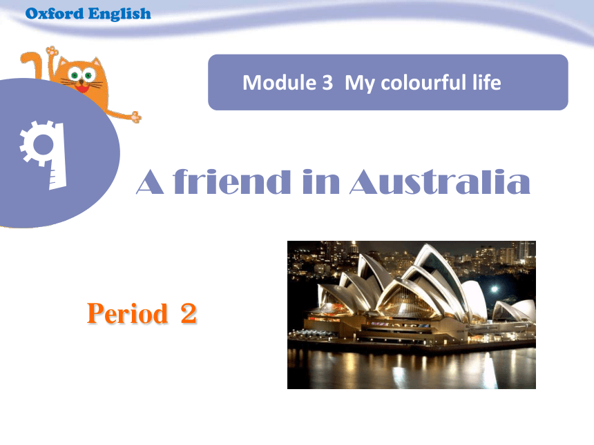 Unit 9 A friend of Australia 第二课时课件+素材