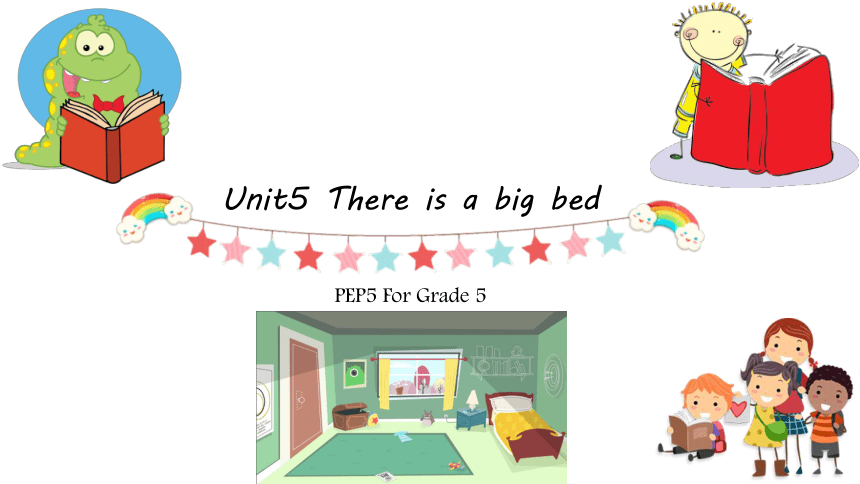 Unit5 There Is A Big Bed 课件 （共44张PPT）-21世纪教育网