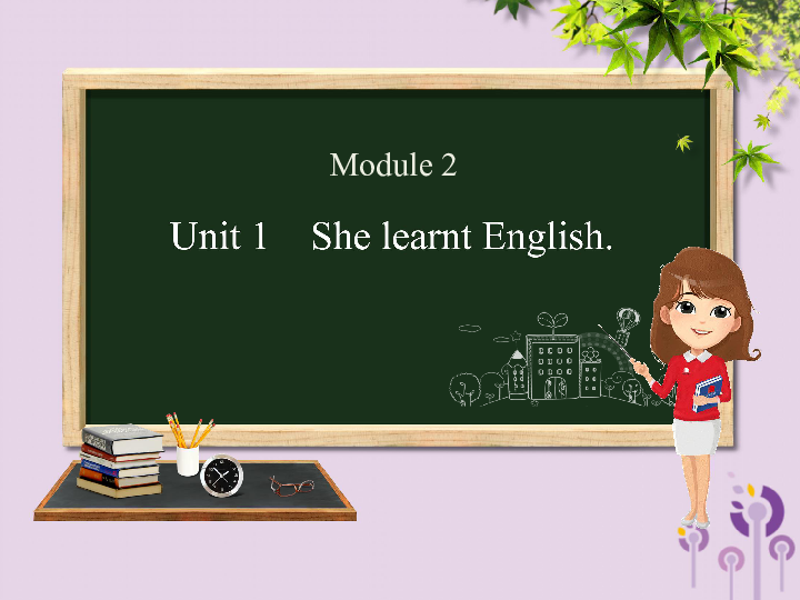 Unit 1 She learnt English 课件 37张 PPT
