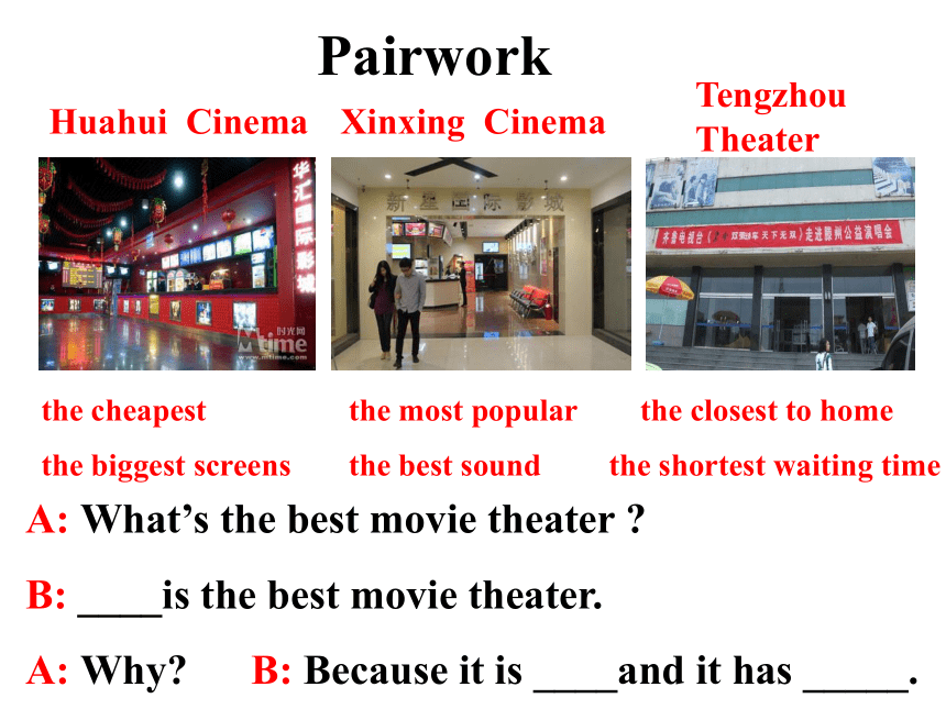 Unit 4 What’s the best movie theater?  Section B(3a-3c)教学课件