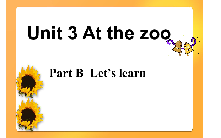Unit 3 At the zoo  Part B  Let’s learn （23张PPT）