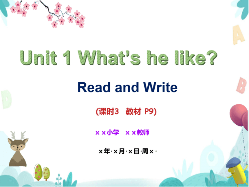 Unit 1 What's he like Part C Read and write & story time（希沃版课件+图片版预览PPT）