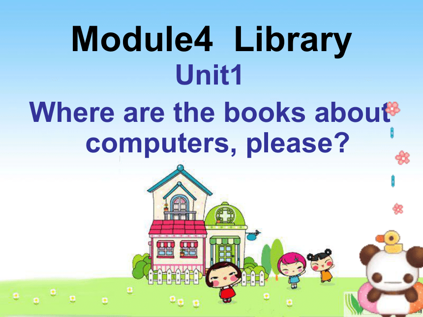 （外研版）五年级英语下册课件 Module4 unit1(1)