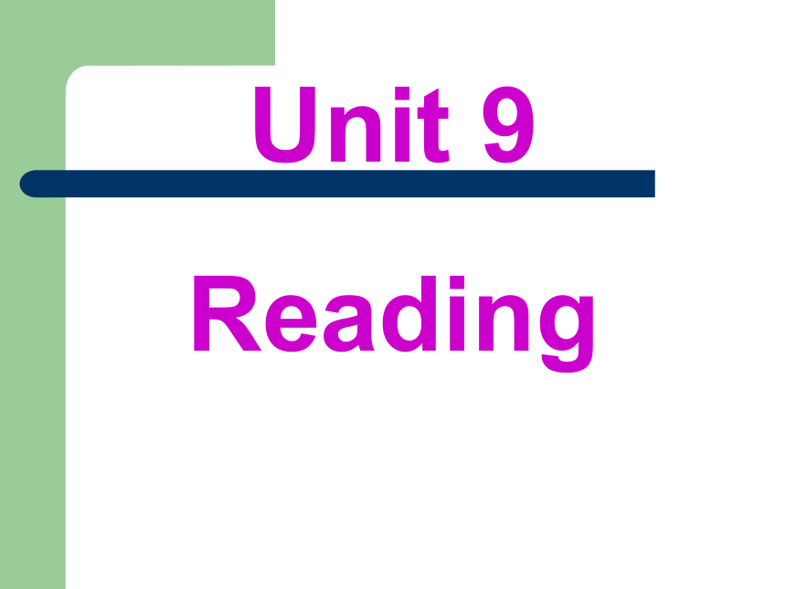 Unit 9 Signs( Reading)