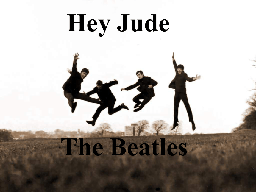 歌曲《Hey Jude》 课件