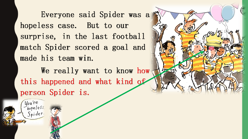 Unit 4 Dealing with Problems  Spider‘s Big Match课件(共57张PPT)