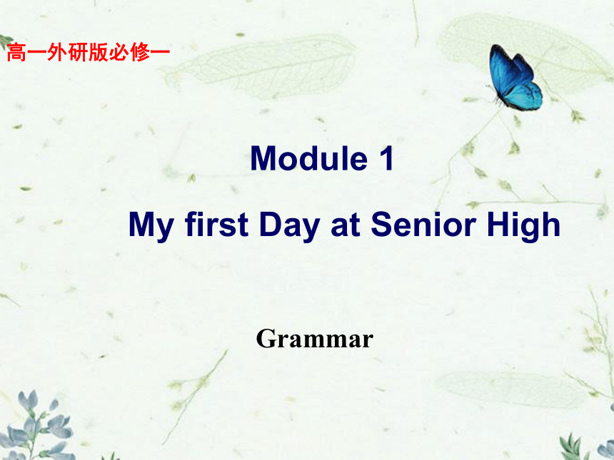  1module 1 my first day at senior high grammar revision 60