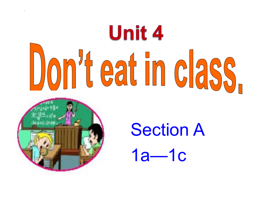 2022-2023-unit-4-don-t-eat-in-class-sectiona-1a-1c-19