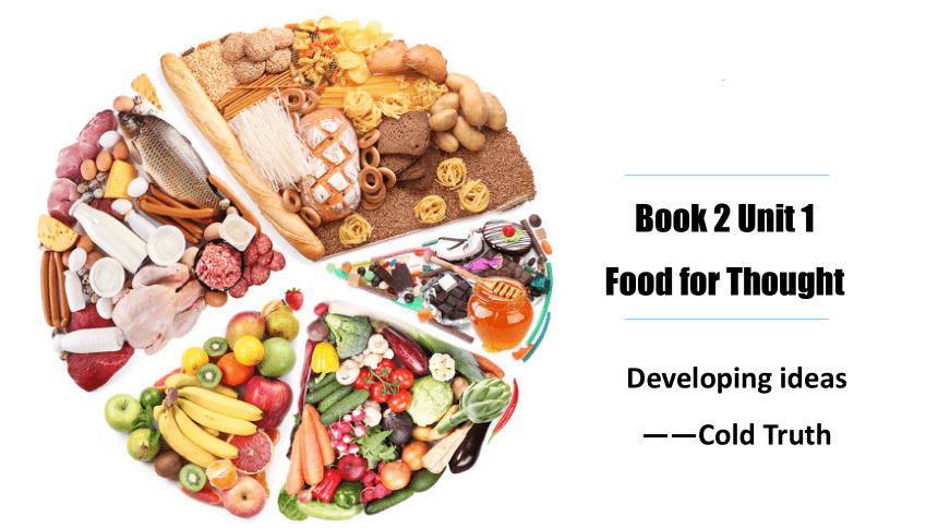 2019-unit-1-food-for-thought-developing-ideas-21-ppt