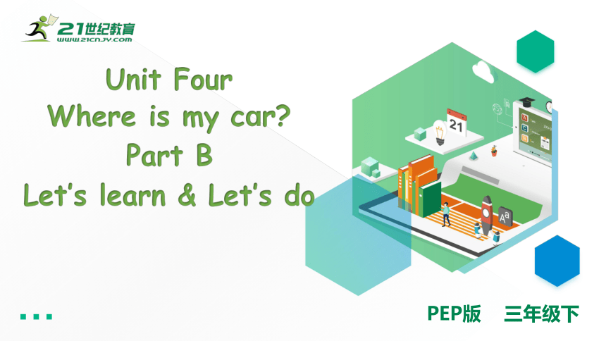 unit-4-where-is-my-car-part-b-let-s-learn-21-ppt-21