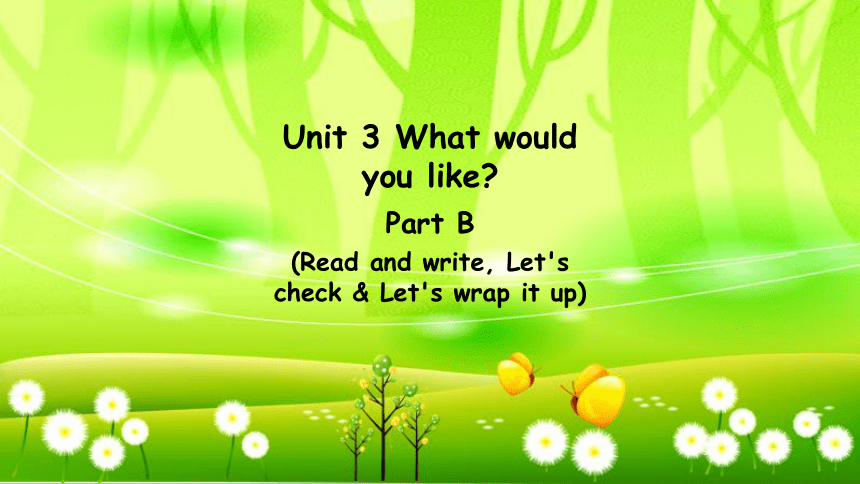 Unit 3 What Would You Like? Part B (Read And Write, Let'scheck & Let's ...