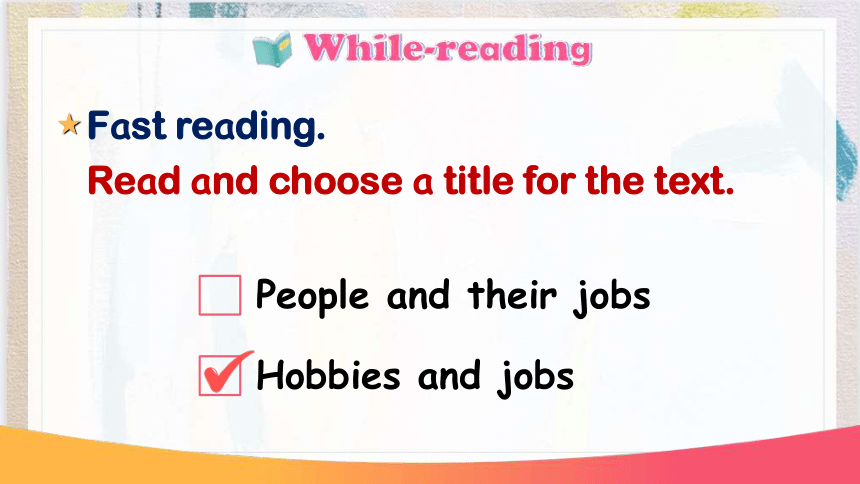 Unit 5 What Does He Do Part B Read And Write课件（37张）-21世纪教育网