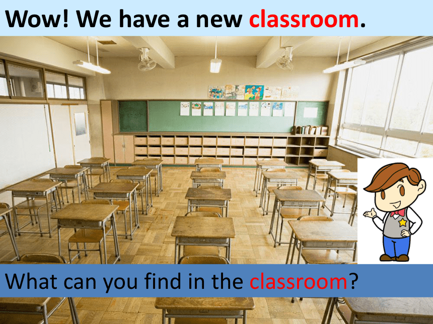 Unit 6 Myclassroom 课件（共15张PPT）