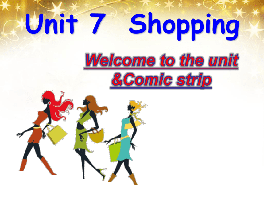 牛津译林英语七年级上册Unit 7 Shopping Welcome to the unit课件(共28张PPT)