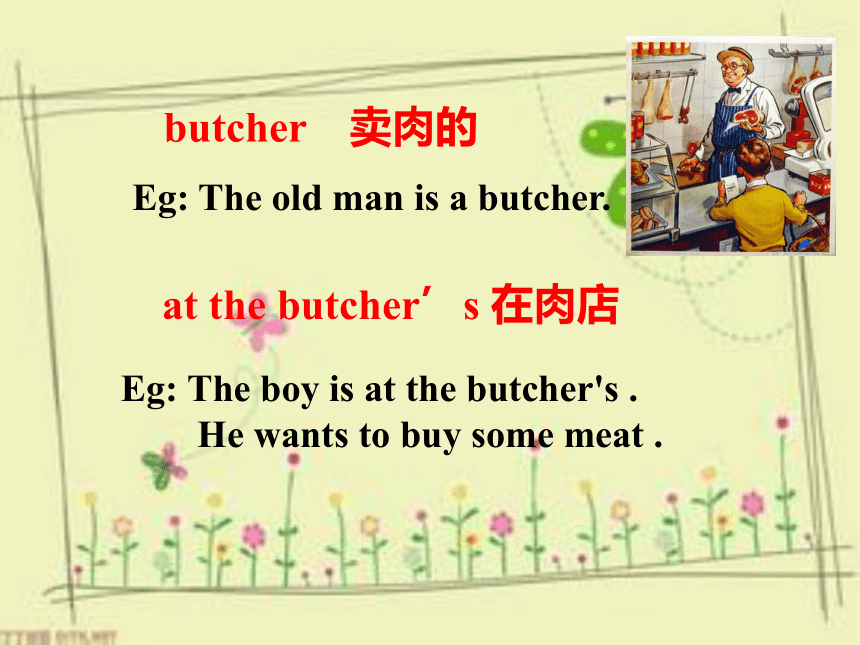 新概念英语第一册Lesson49  At the butcher 课件(共27张PPT)