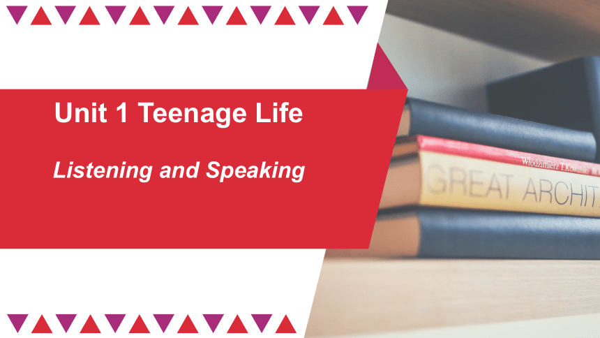 人教版（2019） 必修 第一册 Teenage life Listening and speaking 课件 (共23张PPT，内嵌音频)