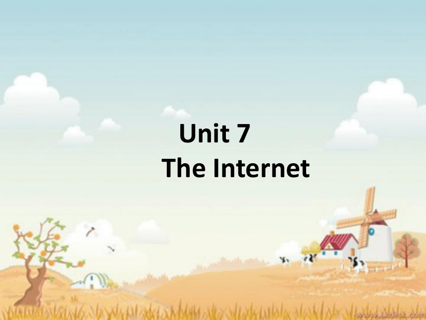 Unit 7 The Internet 第17课时 课件-中职英语高教版（2021）基础模块1