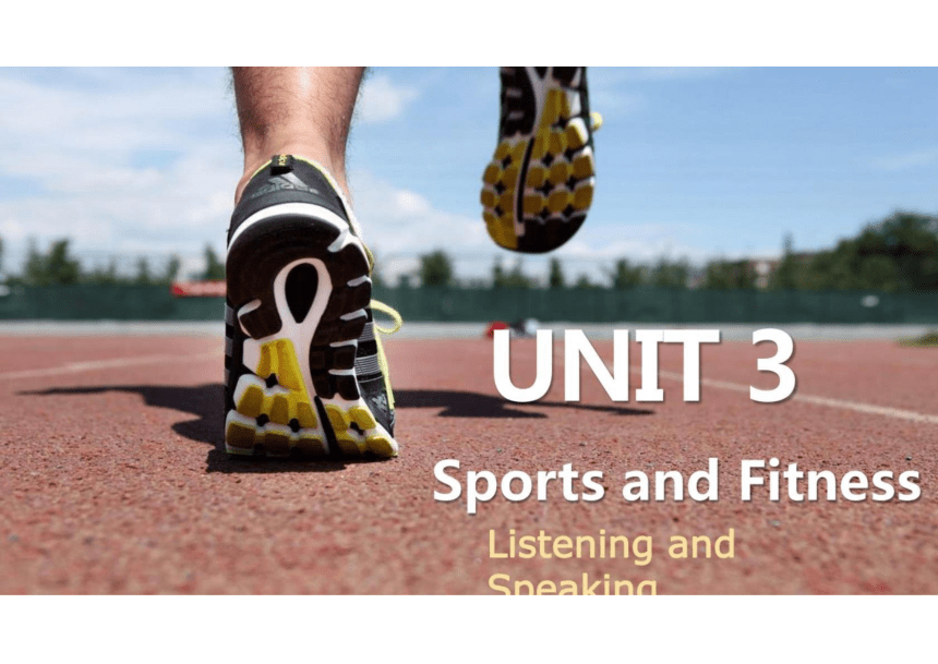 人教版（2019）必修 第一册Unit 3 Sports and fitness Listening and speaking课件(共14张PPT)
