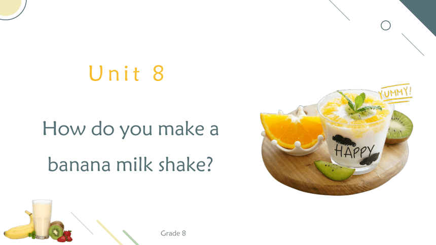 Unit 8 How do you make a banana milk shake 单元总结课件（3个板块）