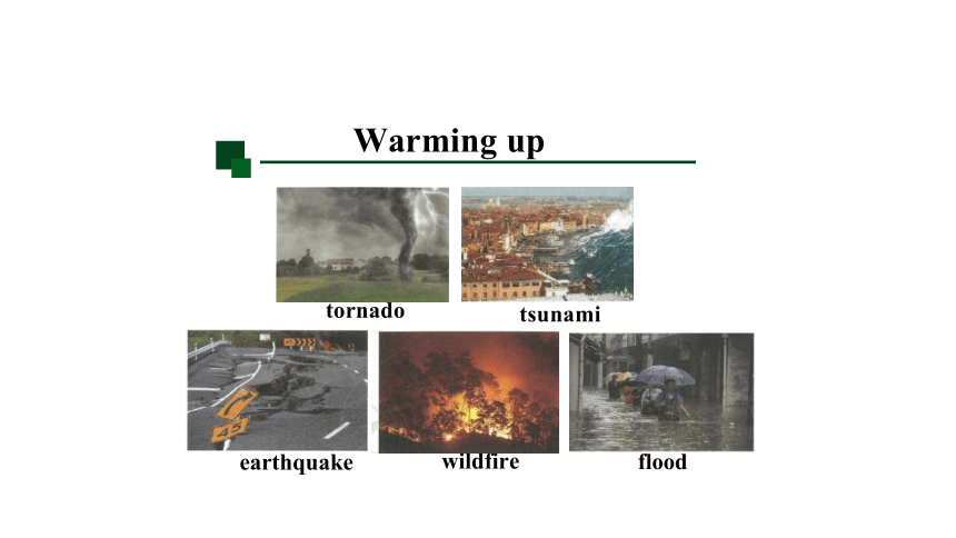 Unit 4 Natural Disasters Listening and Talking 课件（共19张PPT）