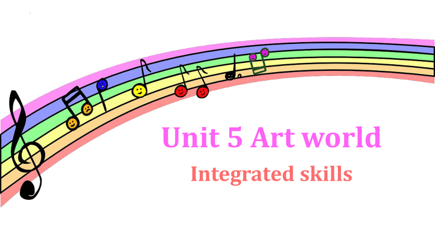 Module 2Unit 5 Art world  Study skills课件＋音频(共16张PPT)牛津译林版九年级上册