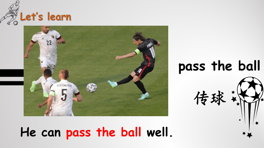 Module 6 Unit 1 You can play football well 课件 (共30张PPT)