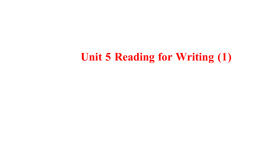 Unit 5 Music Reading for Writing 课件（16张PPT）高中英语 新人教版 必修二