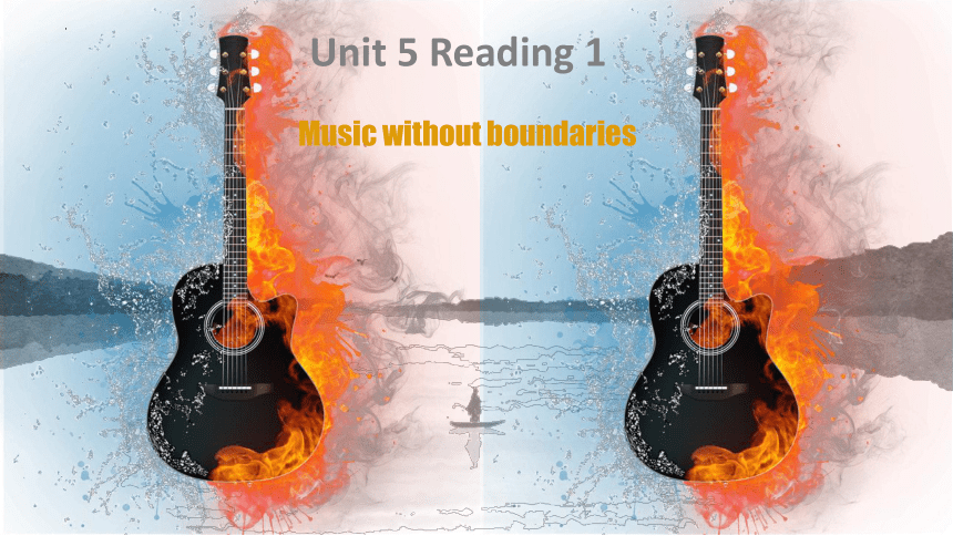 Unit 5 Art world Reading1课件+嵌入音视频(共33张PPT)