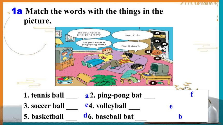 Unit 5 Do You Have A Soccer Ball Section A 1a-2d 课件(共38张PPT)-21世纪教育网