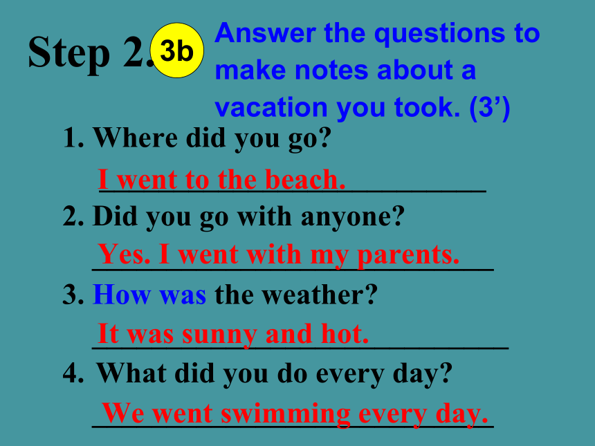 Unit 1 Where did you go on vacation Section B3a-Self check 课件(共18张PPT)人教版英语八年级上册