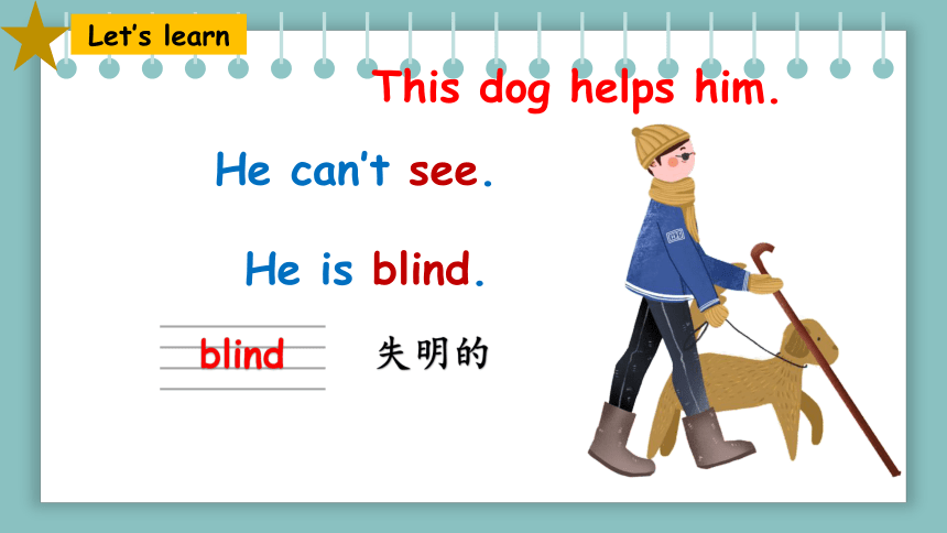 Module 7 Unit 1 He can't see 课件(共31张PPT)