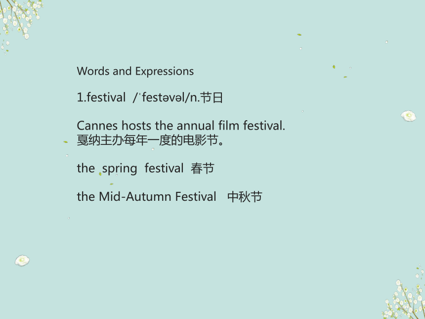 中职英语高教版（2021）基础模块3 Unit 1 Festivals Around The World words and expressions 重点讲解课件（35张）