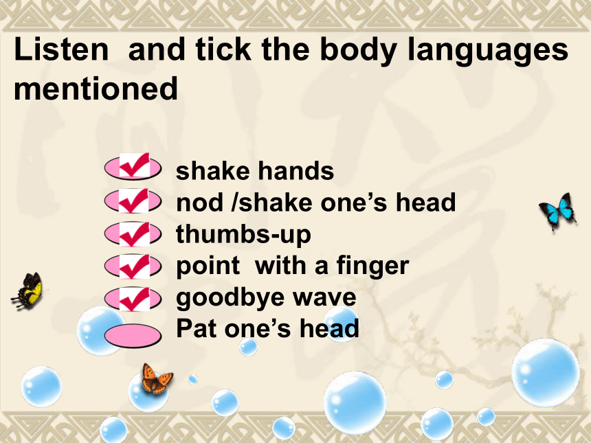 Unit 7 Know Our World.Lesson 40 Body Language.课件