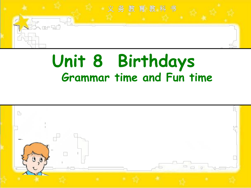 Unit 8 Birthdays 第2课时课件(16张PPT)