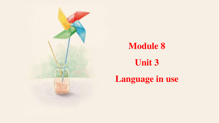 Module 8 Unit 3 Language in use  课件(共24张PPT) 2023-2024学年外研版英语七年级上册