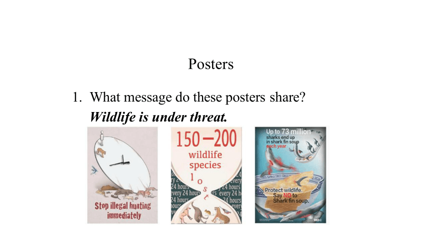 Unit 2 Wildlife Protection Listening and Speaking 课件（共40张PPT）