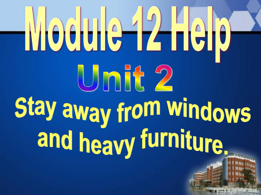 外研版八年级上册Module 12 Help  Unit 2课件(共27张PPT)
