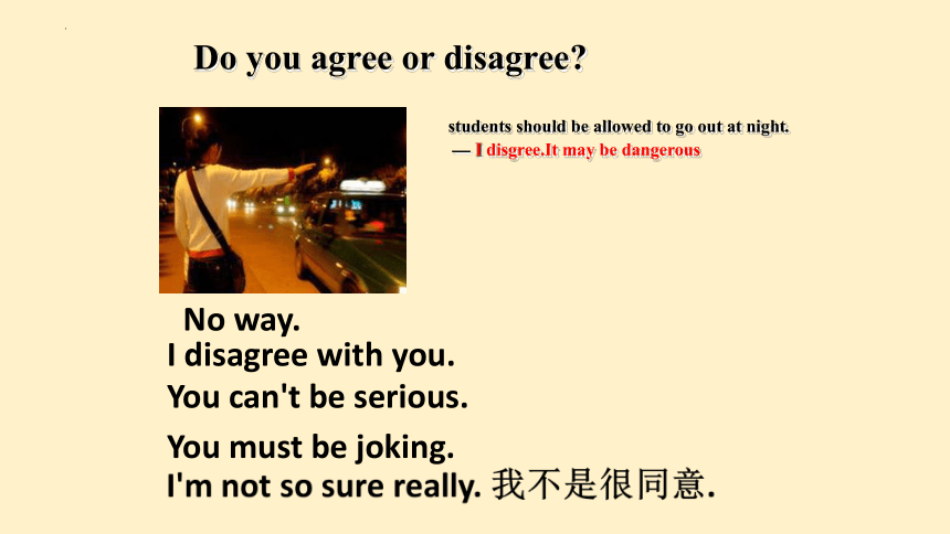 Unit7 Teenagers should be allowed to choose theiSection A Grammar focus  - 4c课件（共25张PPT）