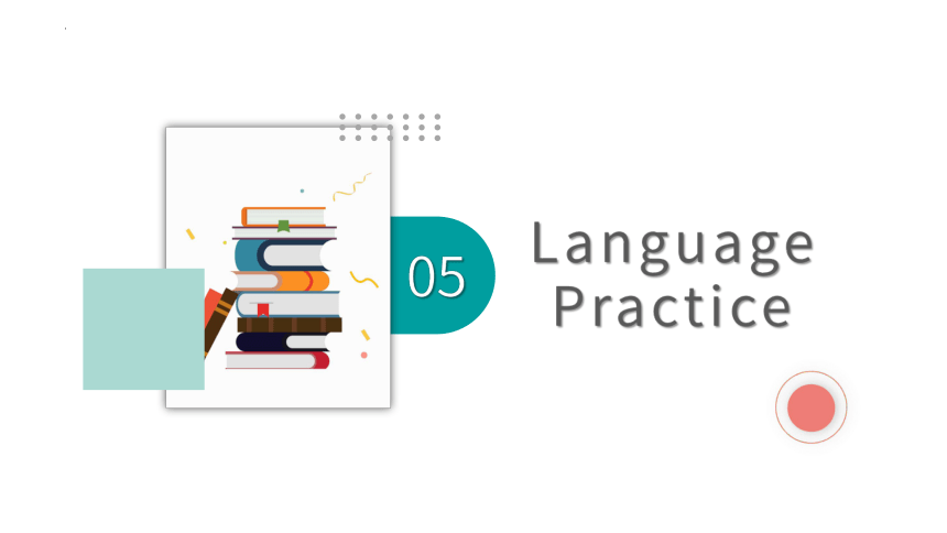 中职英语高教版（2021）基础模块1 Unit 4 School Life Language Practice课件(共24张PPT)