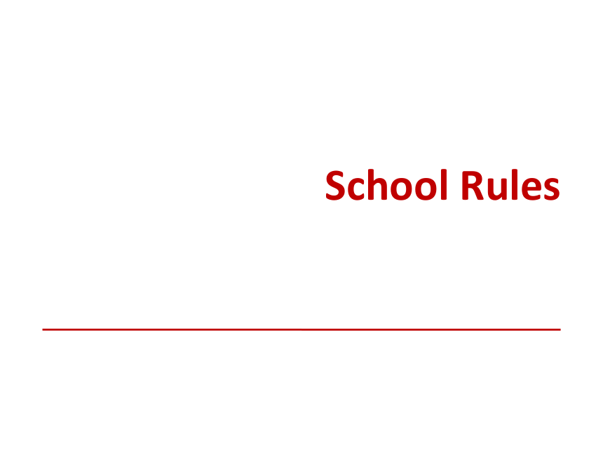 Unit 2 School Life Lesson 2 School Rules课件（33张）