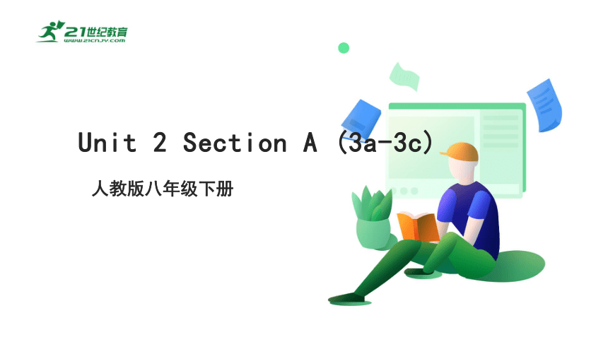 Unit 2 Section A (3a-3c) 课件（新目标八年级下册Unit 2 I'll help to clean up the city parks）