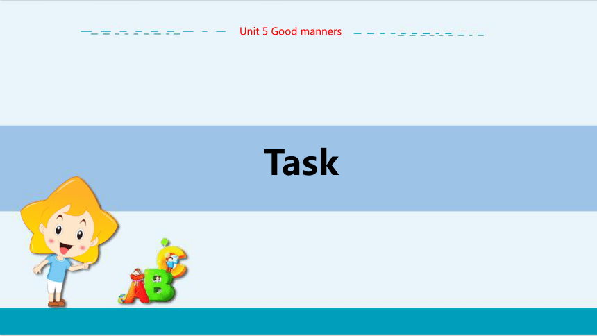 Unit 5 Task教学课件--牛津译林版中学英语八年级下