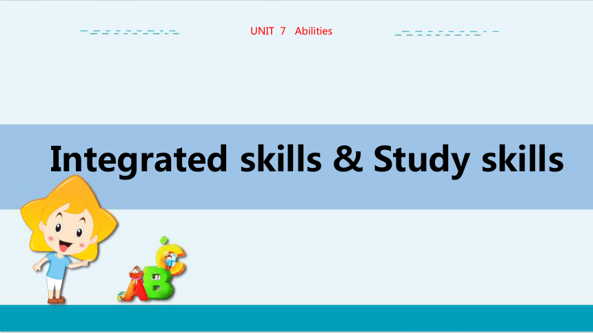 Unit 7 Integrated skills & Study skills教学课件-译林牛津版初中英语七年级（下）