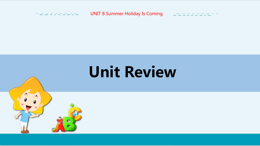 教学课件 --冀教版中学英语七年级（下） UNIT8 Unit Review